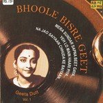 Bhoole Bisre Geet - Geeta Dutt - Vol. 1 - Manna Dey Song Download